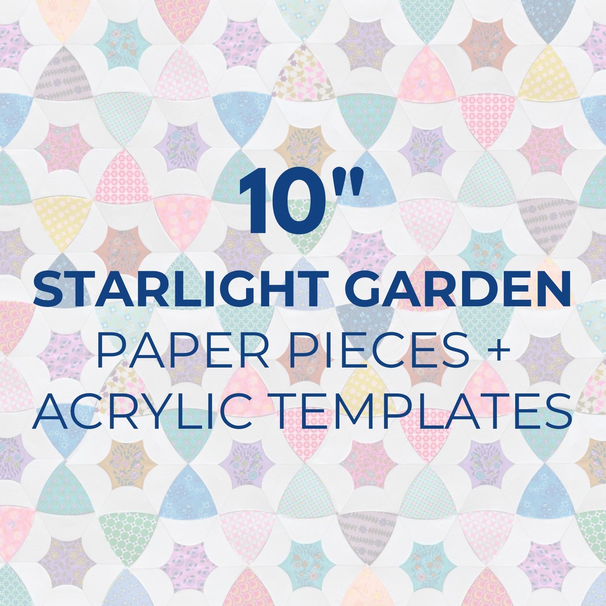10" Starlight Garden Block