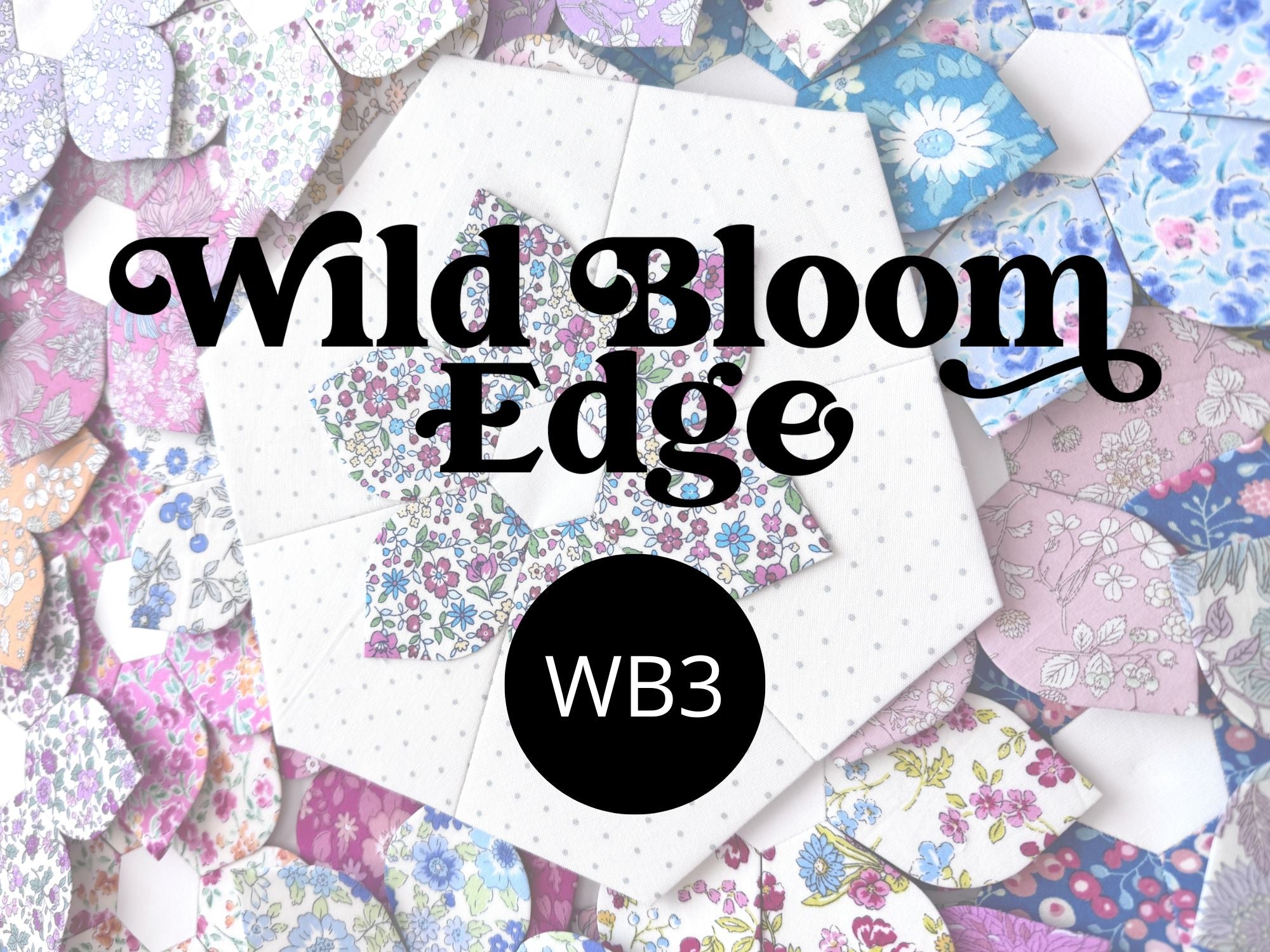 Wild Bloom Edge WBE3