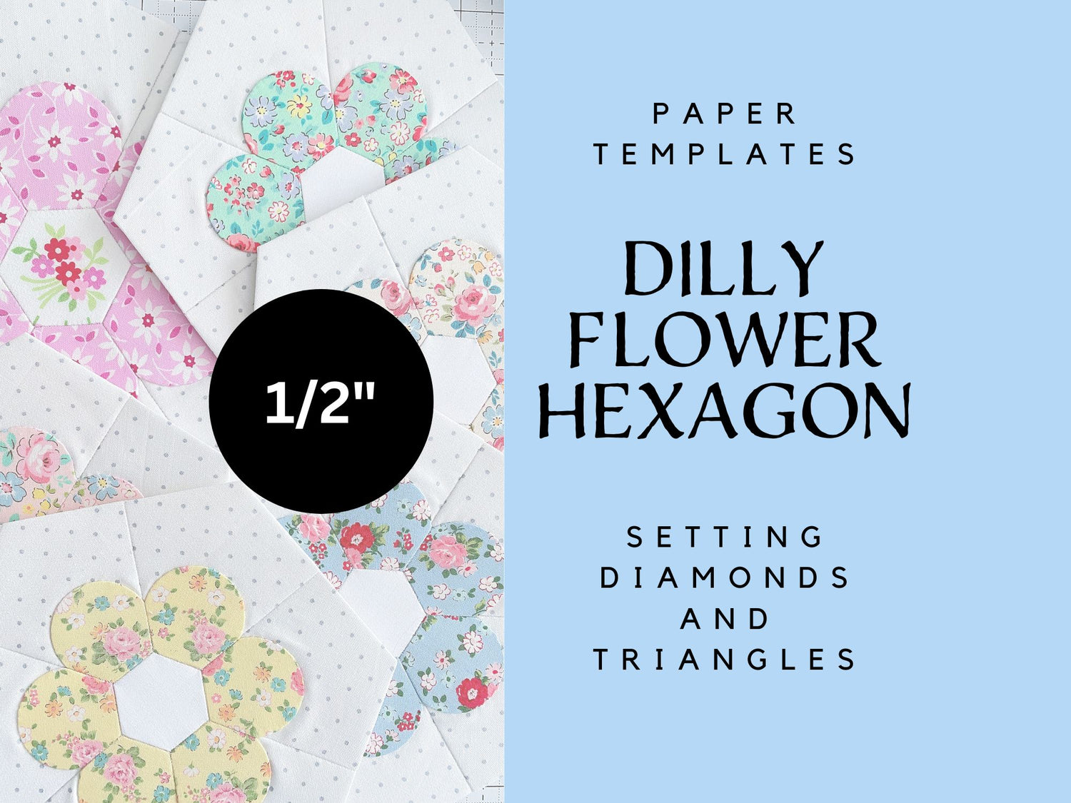 1/2" Dilly Flower Hexagon Setting Diamonds and Triangles