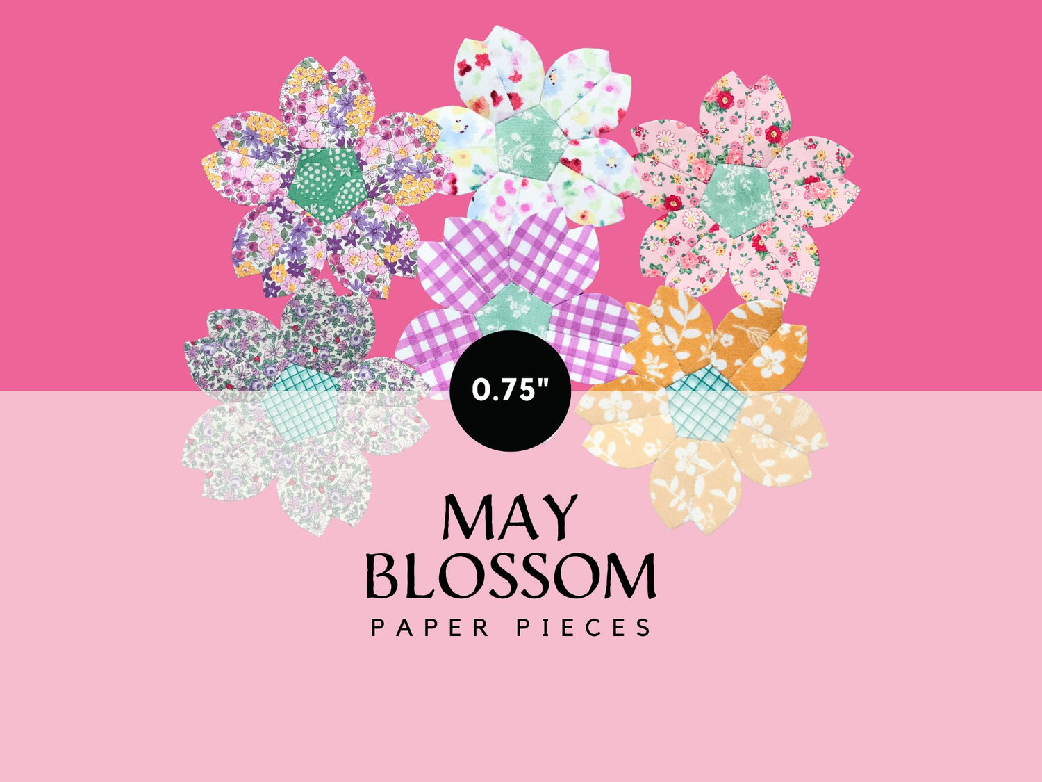 0.75" May Blossom