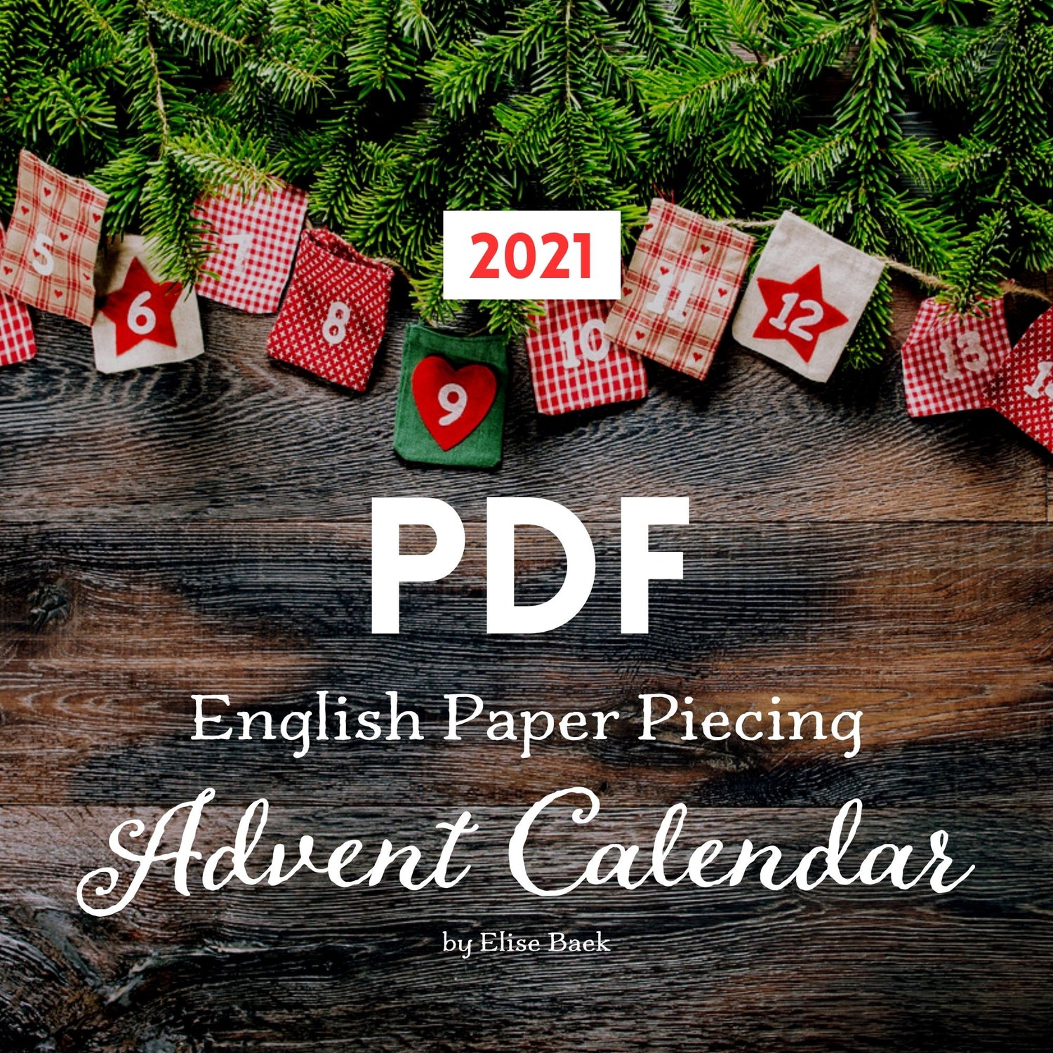 [PDF] 2021 English Paper Piecing Advent Calendar Template Book