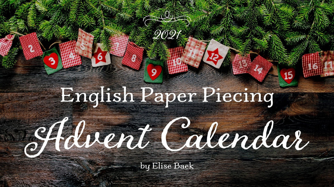 [SVG] 2021 English Paper Piecing Advent Calendar Template Book