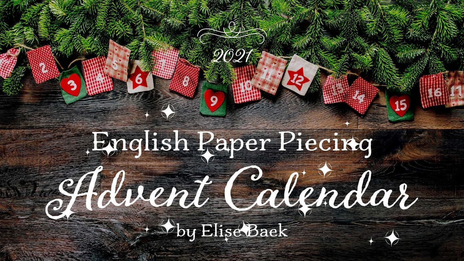 [PDF] 2021 English Paper Piecing Advent Calendar Template Book