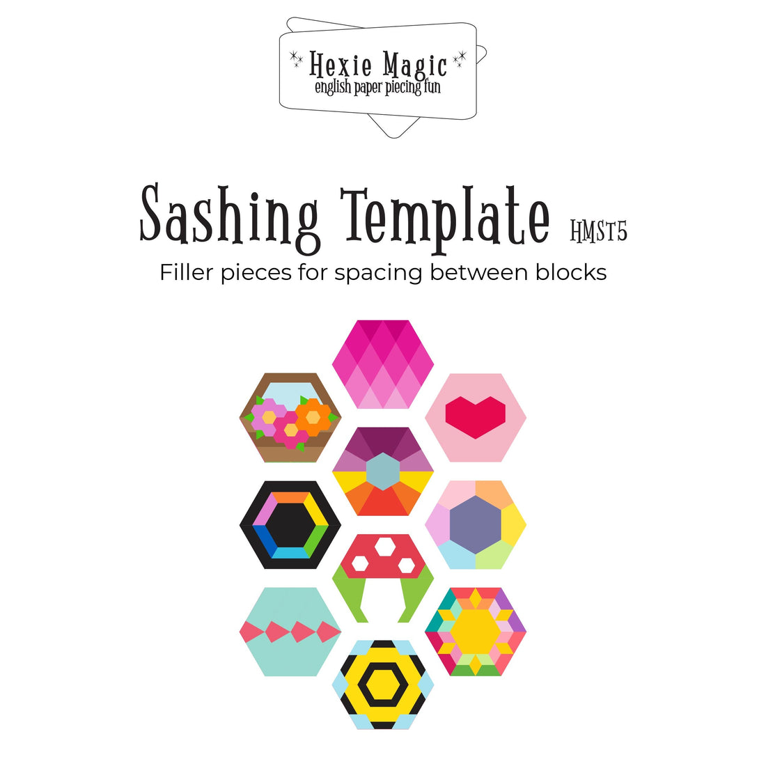 [PDF] Hexie Magic Sashing PDF Template HMST5
